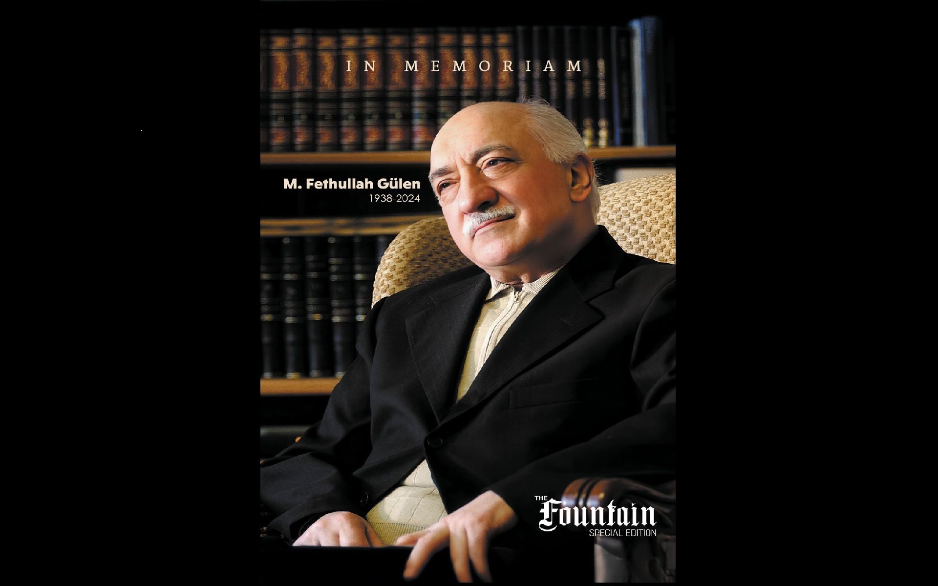 In Memoriam M. Fethullah Gülen